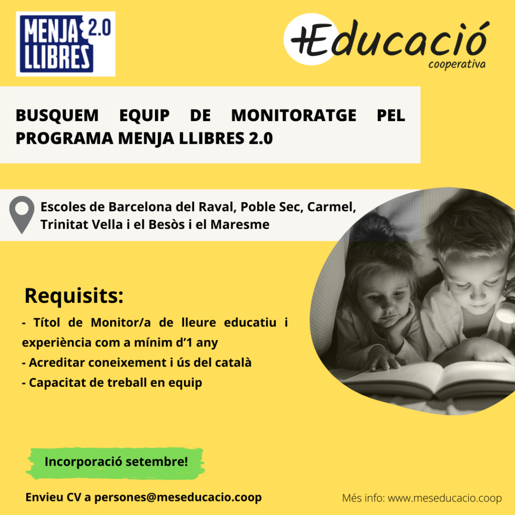 Busquem equip de monitoratge pel Menjallibres!
