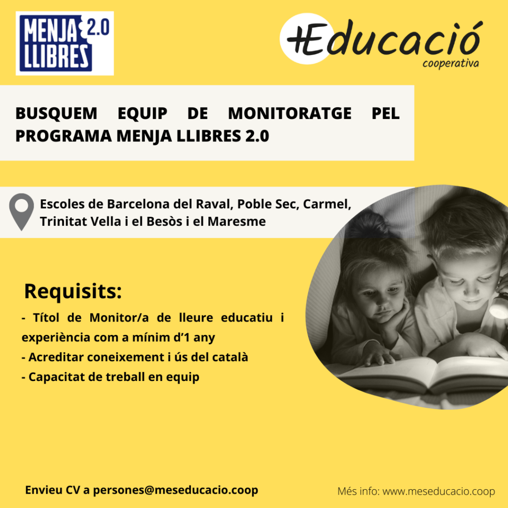 Busquem equip de monitoratge pel Menjallibres!