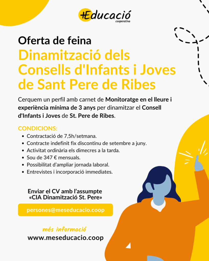 Busquem figura de dinamització dels Consells d'Infants i Joves de St. Pere de Ribes